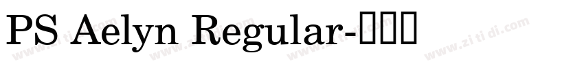 PS Aelyn Regular字体转换